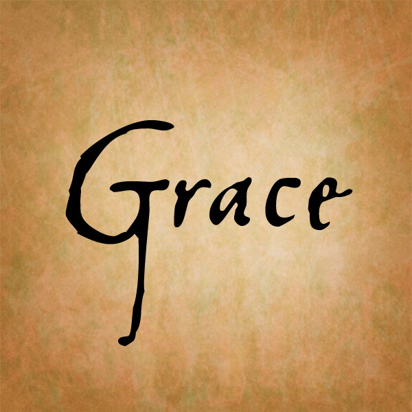 Grace, Grace. God’s Grace.